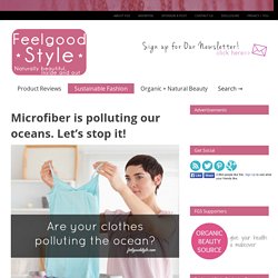 Sustainable fashion reporting, organic beauty tips, DIY projects + tutorials, + natural product reviews.