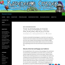 The Sustainable Food Packaging Revolution - Raveneer's Corner