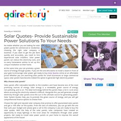 Solar Quotes- Provide Sustainable Power Solutions To Your Needs - Division of Q News Pty Lty Member Article By