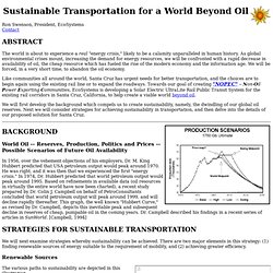 Sustainable Transportation for a World Beyond Oil
