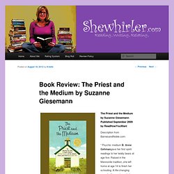 The Priest and the Medium by Suzanne Giesemann