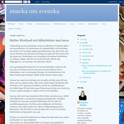 snacka om svenska: Barbro Westlund och bilderböcker med mera