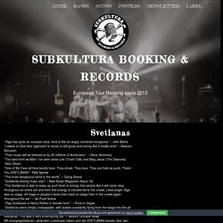 Svetlanas - Subkultura Booking & Records