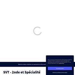 Présentation SVT - 2nde et Spécialité