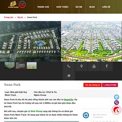 Swan Park - # Đánh giá &【Bảng giá 2021】