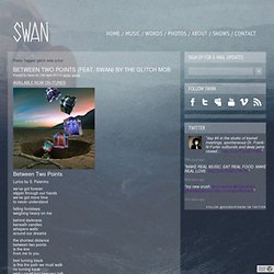 soundofswan.com » glitch mob lyrics