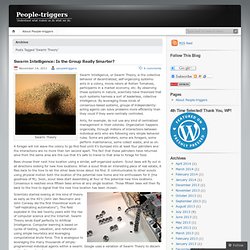 Swarm Theory « People-triggers