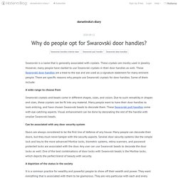 Why do people opt for Swarovski door handles