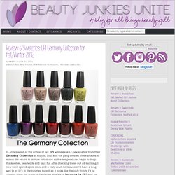 Review & Swatches: OPI Germany Collection for Fall/Winter 2012
