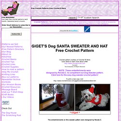 GIGET'S Dog SANTA SWEATER AND HAT Free Crochet Pattern Courtesy of Crochetnmore.com