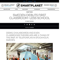 Sweden debuts first classroom-less school