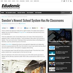 Sweden’s Newest School System Has No Classrooms