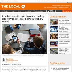 Swedish kids to learn computer coding and how to spot fake news in primary school