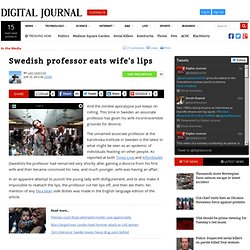 Swedish professor eats wife's lips
