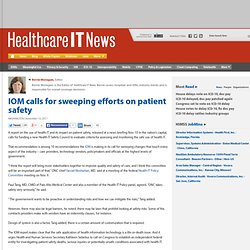 IOM calls for sweeping efforts on patient safety