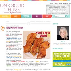 "One Good Thing" by Jillee: Sweet and Sour Chicken