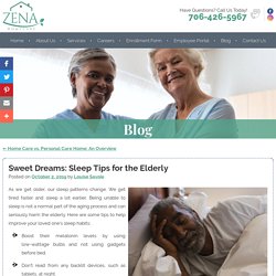 Sweet Dreams: Sleep Tips for the Elderly