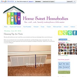 Home Sweet Homebodies: Cleaning Tip: Air Vents