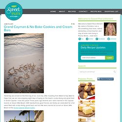 Grand Cayman & No Bake Cookies and Cream Bars