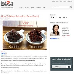 How To Make Anko (Sweet Red Bean Paste Recipe)