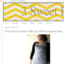 From sheet to chic in 30 min. JCrew inspired tank