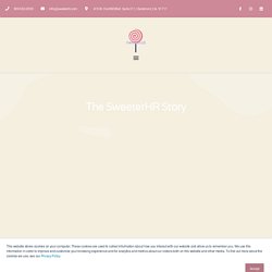 The SweeterHR Story - We are inspired by HR Services