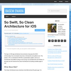 So Swift, So Clean Architecture for iOS