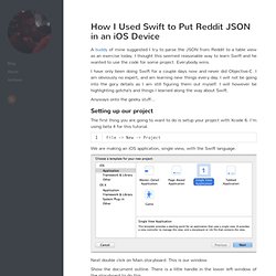 How I used Swift to put Reddit JSON in an iOS device - John Mullins