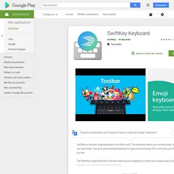 SwiftKey Keyboard – Applications sur Google Play
