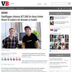 Swiftype closes $7.5M in less time than it takes to break a habit