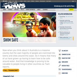 Swim Safe: 28/06/2011, Behind the News