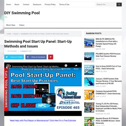 Swimming Pool Start Up Panel: Start-Up Methods and Issues