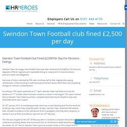 Swindon Town Football club fined £2,500 per day