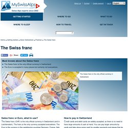The Swiss franc and other currencies in Switzerland