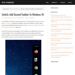 Switch: Add Second Taskbar To Windows 10