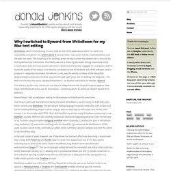 Why I switched to Byword from WriteRoom for my Mac text editing