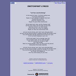 SWITCHFOOT LYRICS - Let Your Love Be Strong