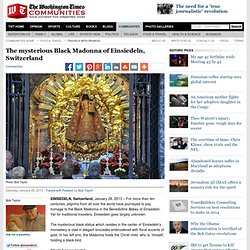 The mysterious Black Madonna of Einsiedeln, Switzerland