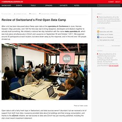 Review of Switzerland’s First Open Data Camp on Datavisualization