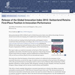 Release of the Global Innovation Index 2012: Switzerland Retains First-Place Position in Innovation Performance
