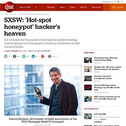 SXSW: 'Hot-spot honeypot' hacker's heaven