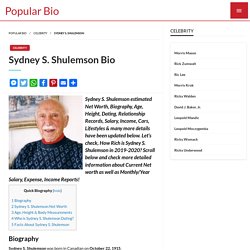 Sydney S. Shulemson Net worth, Salary, Height, Age, Wiki - Sydney S. Shulemson Bio