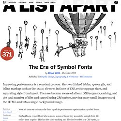 The Era of Symbol Fonts