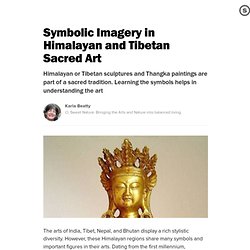 Symbolic Imagery in Himalayan and Tibetan Sacred Art