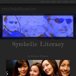 Symbolic Literacy - michaeltsarion