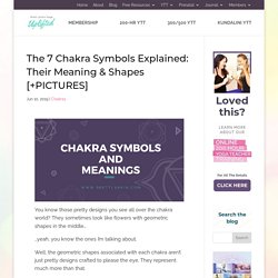 The 7 Chakra Symbols Explained: Their Meaning & Shapes [+PICTURES] – Brett Larkin Yoga