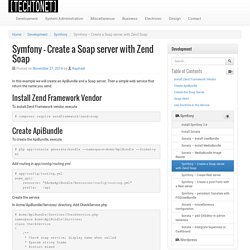 Symfony – Create a Soap server with Zend Soap