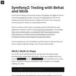 Symfony2: Testing with Behat and Mink