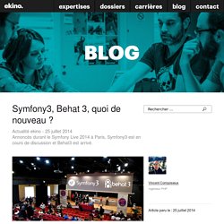 Symfony3, Behat 3, quoi de nouveau ?