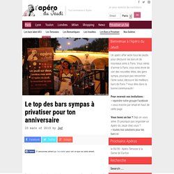 Le top des bars sympas à privatiser pour ton anniversaire